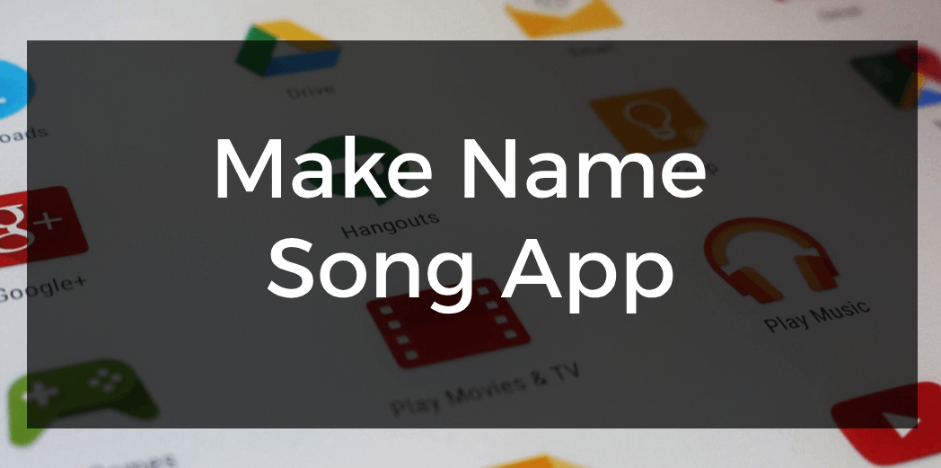 Make Name Song