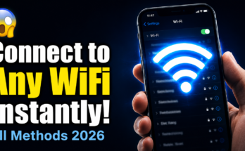 Connect to Any WiFi Instantly All Methods 2026 Guide